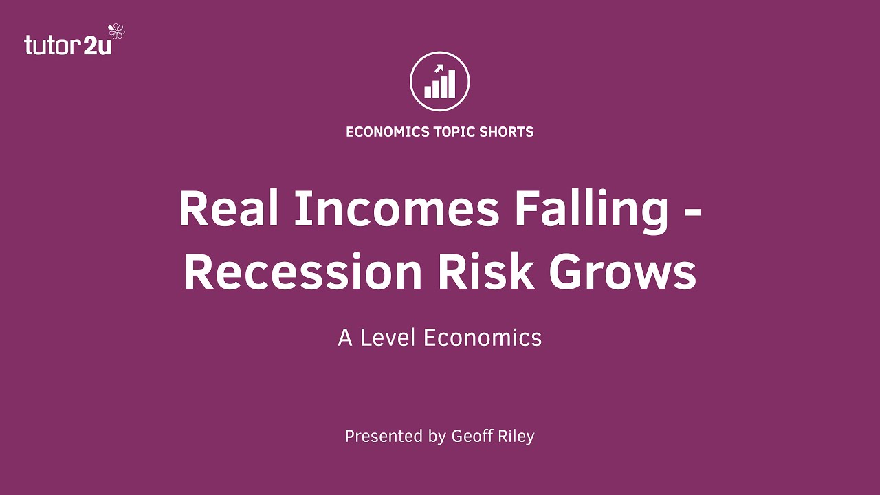 UK Economy - Real Incomes Falling - Recession Risk Grows