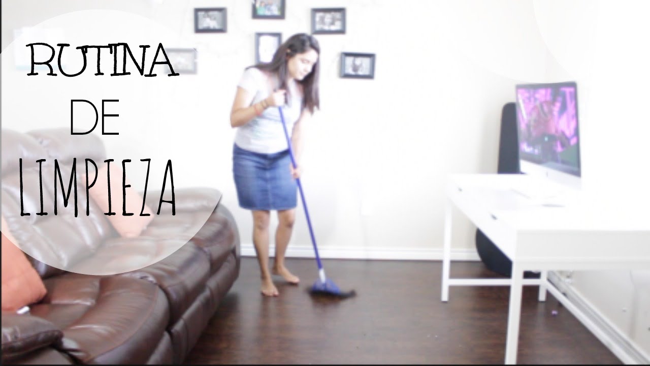 RUTINA LIMPIEZA DE CASA