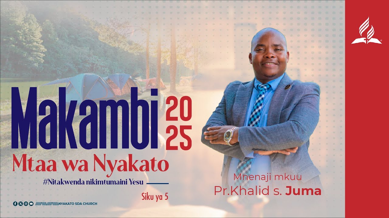 🔴 LIVE | MAKAMBI MTAA WA NYAKATO 2025 | PROGRAM- SIKU YA 5