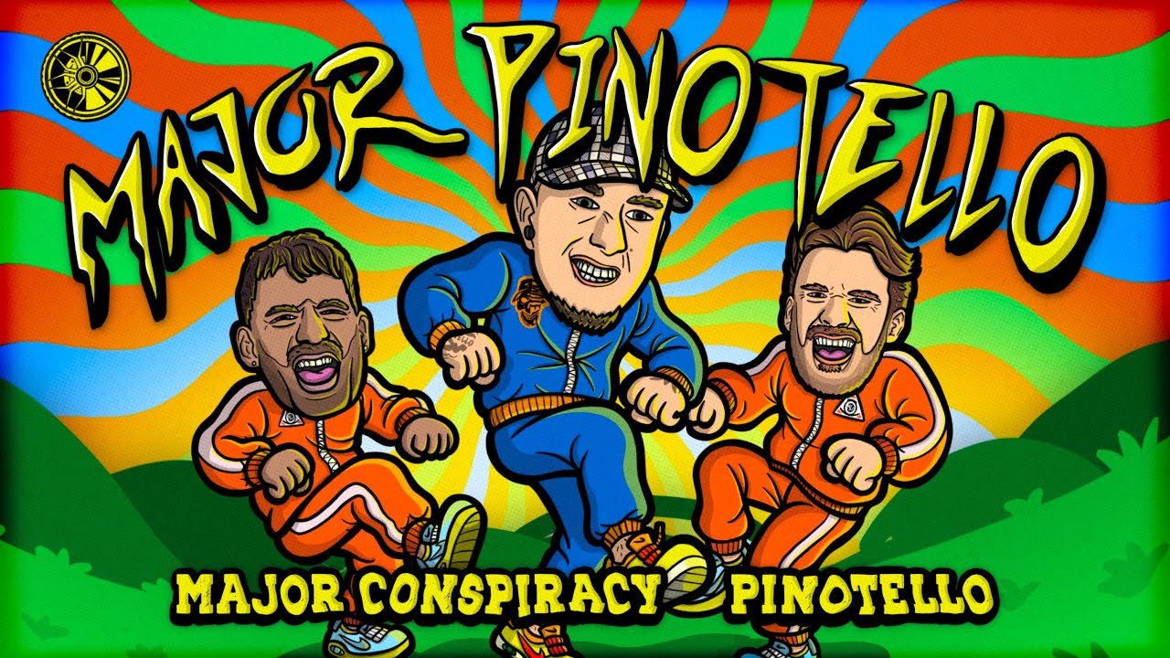 Major Conspiracy & Pinotello - Major Pinotello