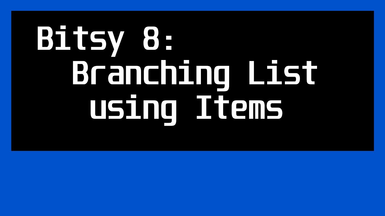 Bitsy 8: Взаимодействия: Разветвленный список с использованием элементов