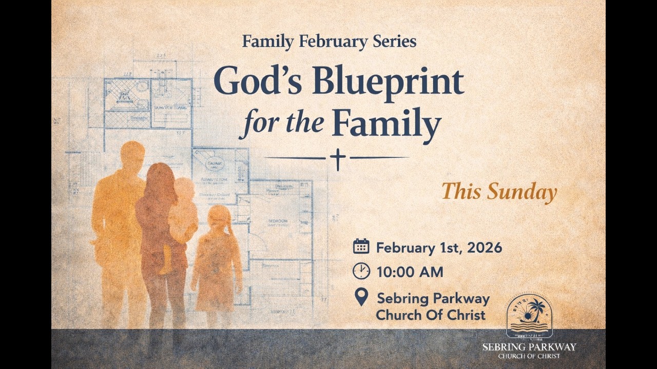 Lesson 1 - God’s Blueprint for the Family
