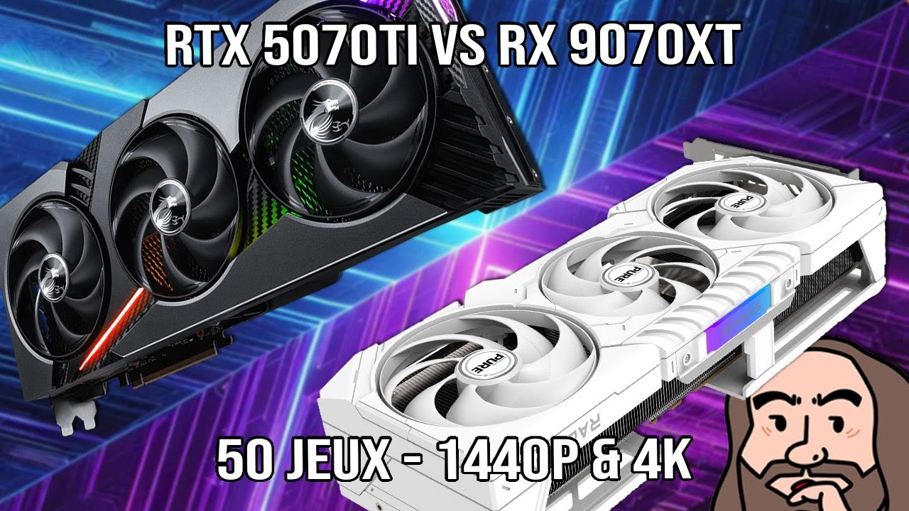 RTX 5070Ti VS RX 9070XT  - 50 jeux - 1440p et 4K