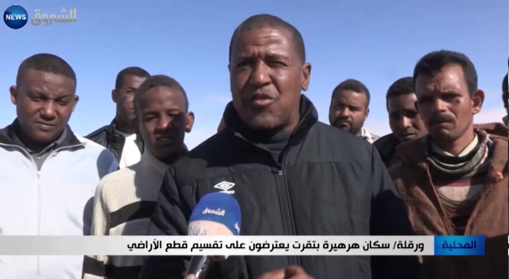 ورقلة: سكان هرهيرة بتقرت يعترضون على تقسيم قطع الأراضي
