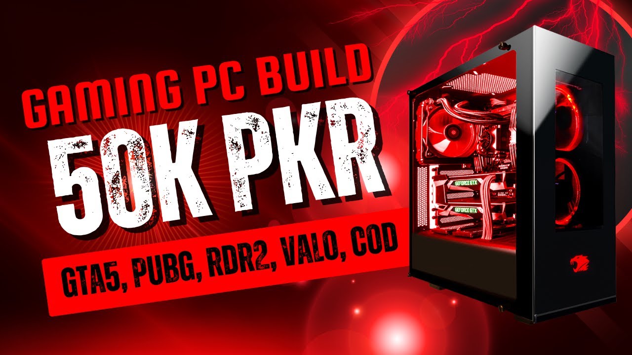 Best Budget Gaming PC Build Under 50K PKR | GTA 5, RDR 2, PUBG, VALO | Pak Girl Gamer