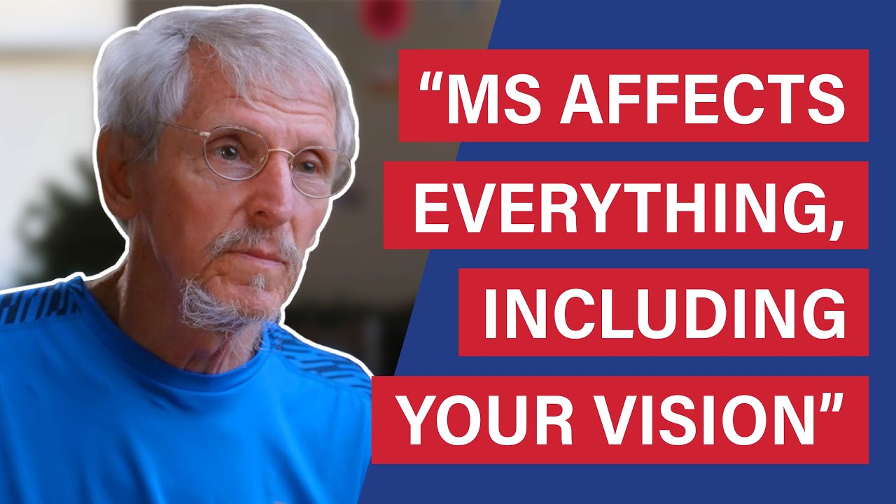 Patient Perspective | Multiple Sclerosis Caused Blurred Vision and A Need for New Eyeglasses