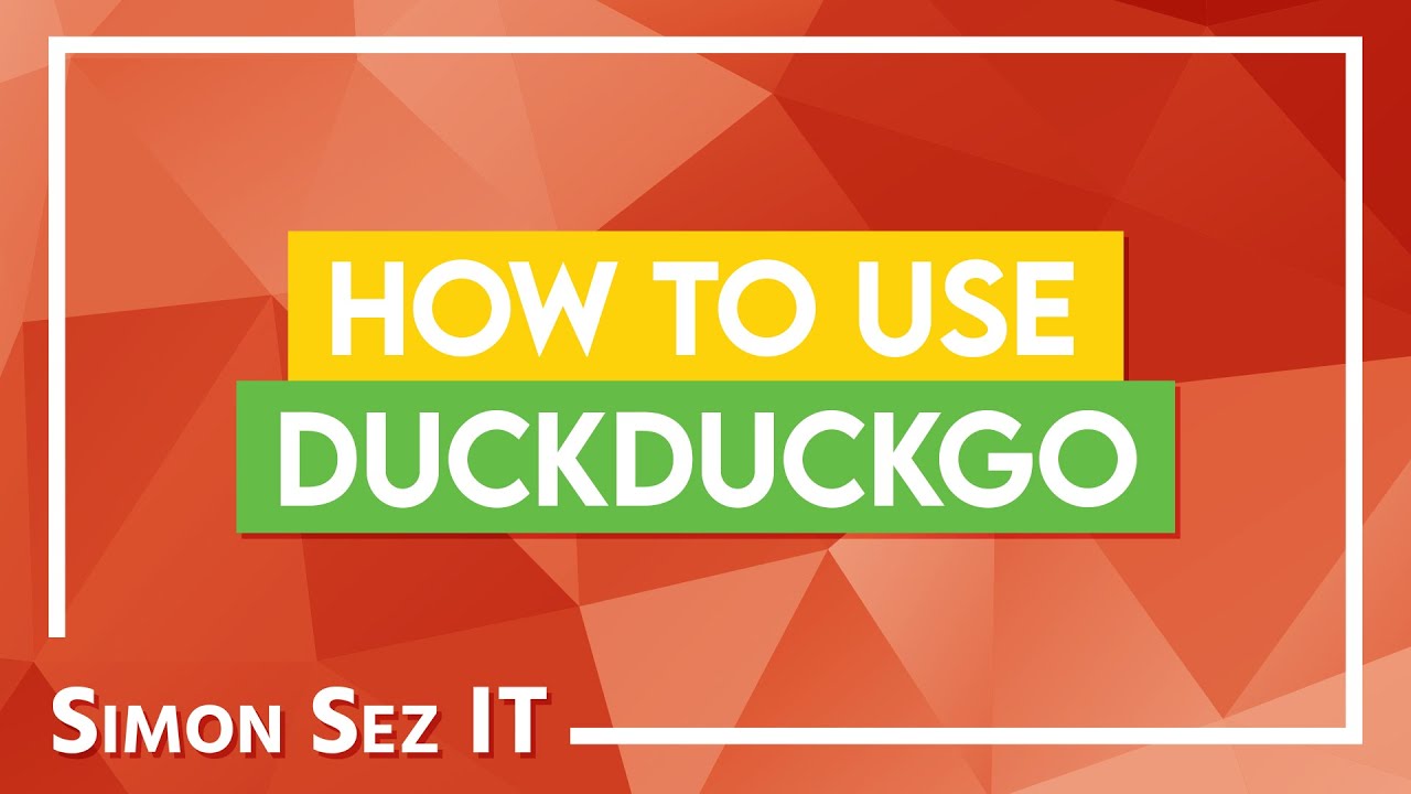 How to Use DuckDuckGo the Privacy-Focused Web Search Engine