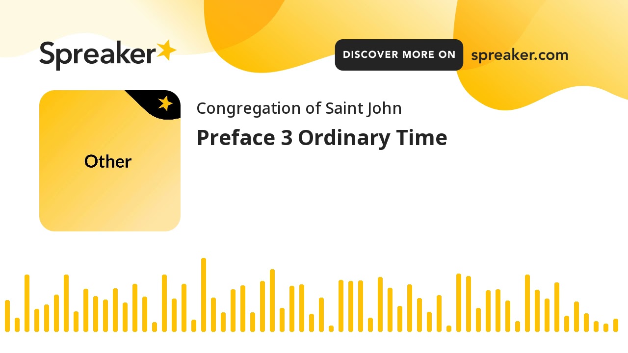 Preface 3 Ordinary Time