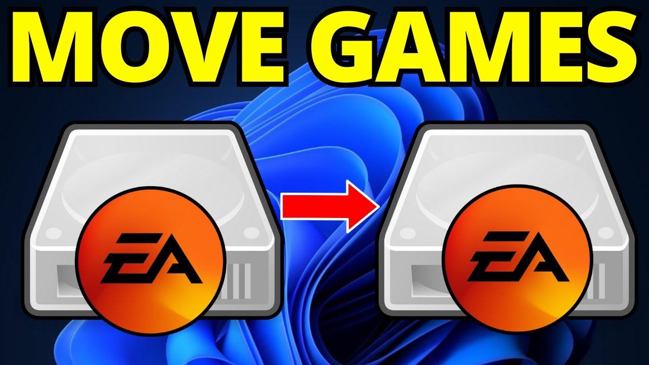 How To Move EA Games To New Drive - Full Guide