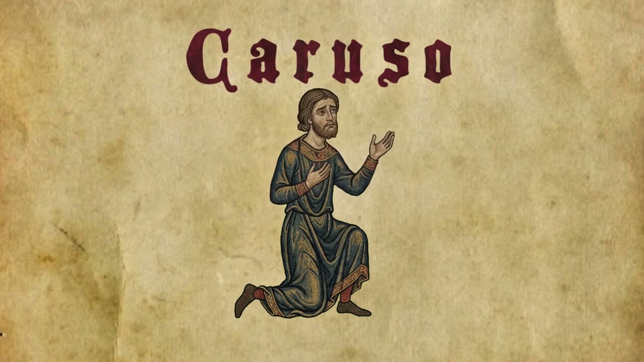 Caruso (Medieval Bardcore Version)