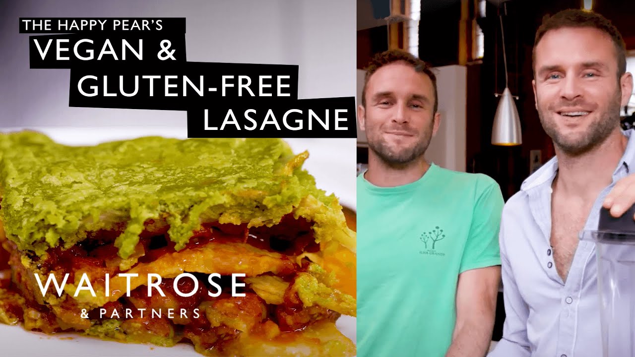The Happy Pear's Vegan & Gluten-Free Lasagne | Waitrose