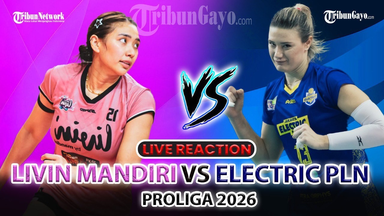 🔴LIVE PROLIGA 2026 HARI INI: Livin vs Electric, Laga Panas Perebutan Tiket Terakhir Final Four