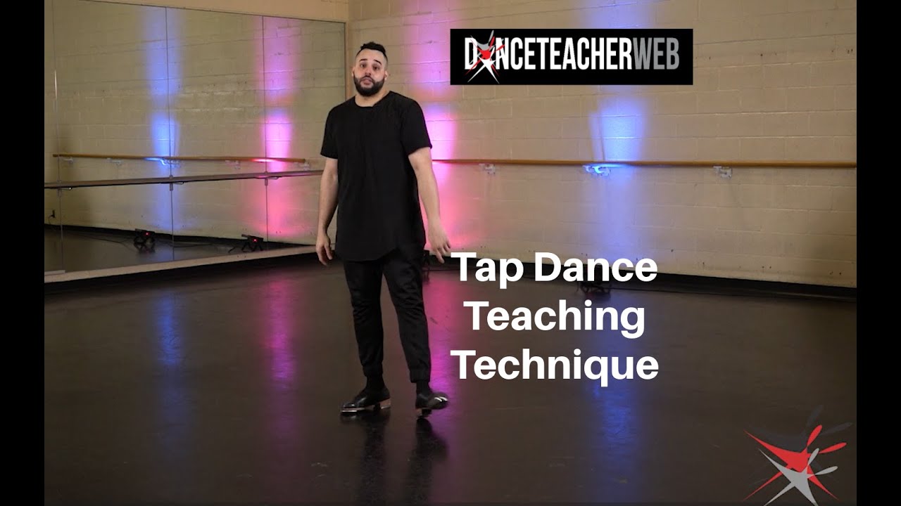 Tap Dance Teacher Training How To With Aaron Turner of Dance Teacher Web