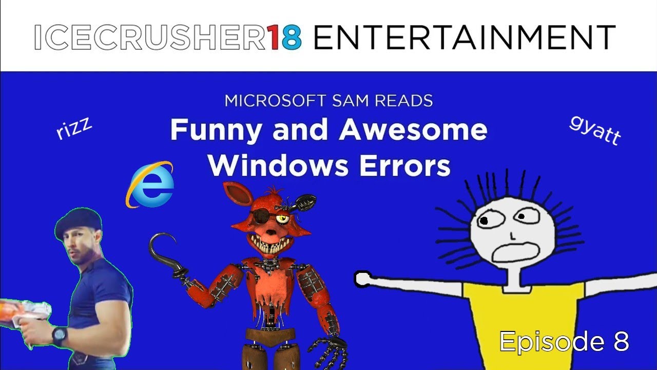 Five Nights at Aizan's | Microsoft Sam reads Funny and Awesome Windows Errors (S01E08)