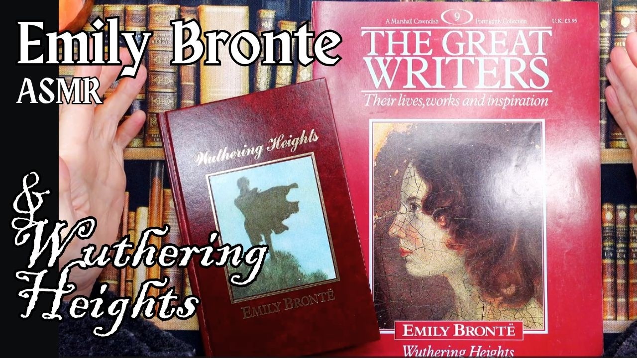 ASMR | Emily Bronte & Wuthering Heights - Whispered Reading