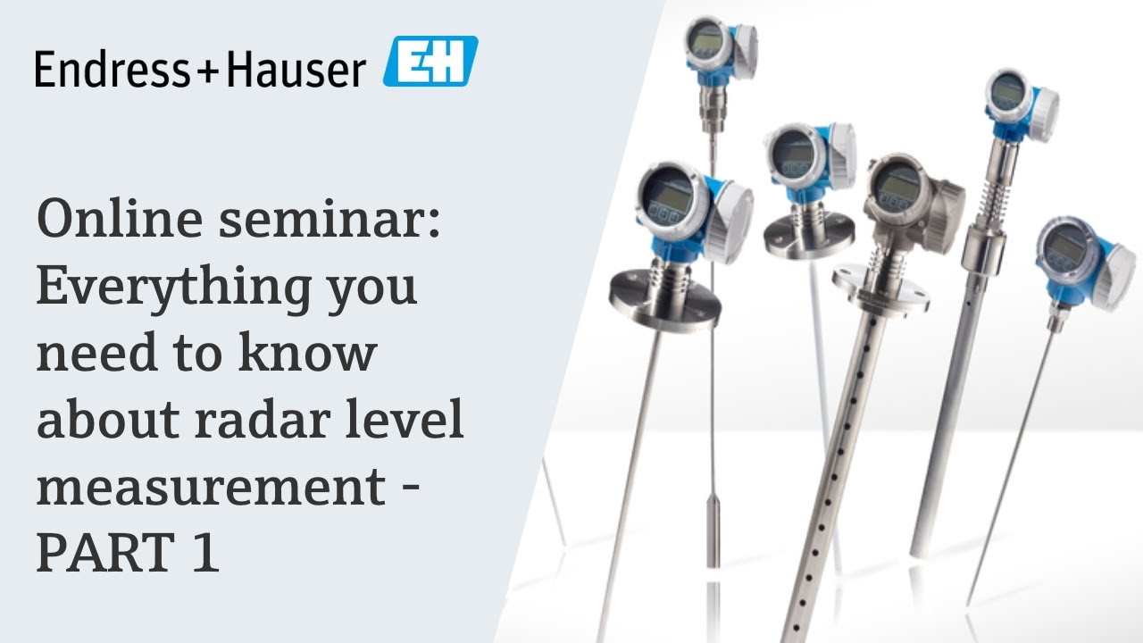 Everything you need to know about radar level measurement - Part 1 | #EndressHauser