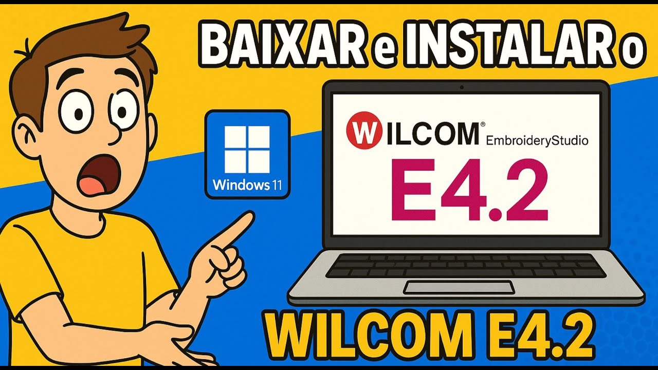 Como Instalar Wilcom E4.2 Passo a Passo (Atualizado 2025)