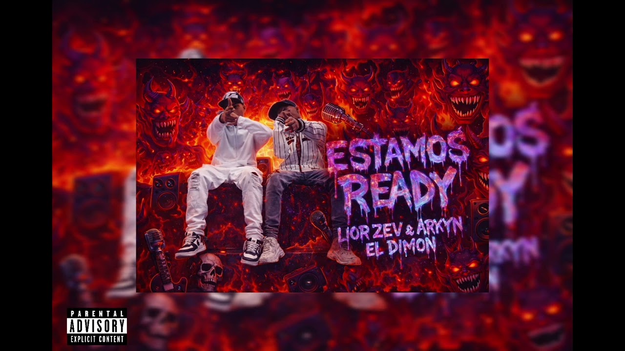 Arkyn el dimon ❌ Lior zev - ESTAMOS READY - ( audio oficial ) 
