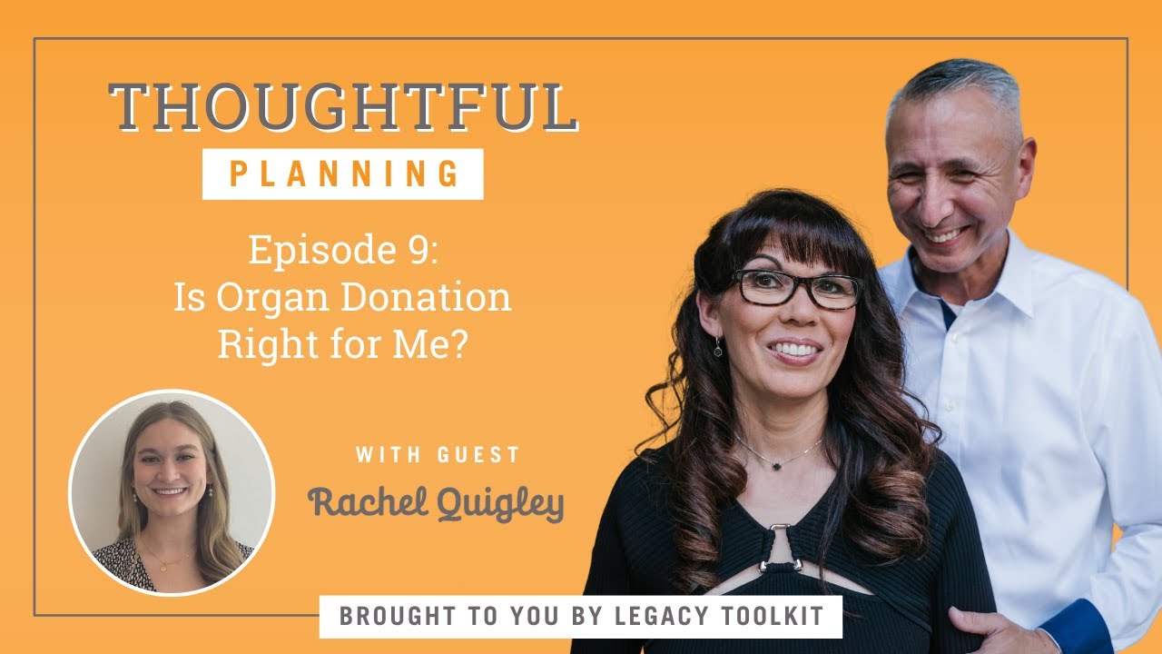 Is Organ Donation Right For Me? - EP 9
