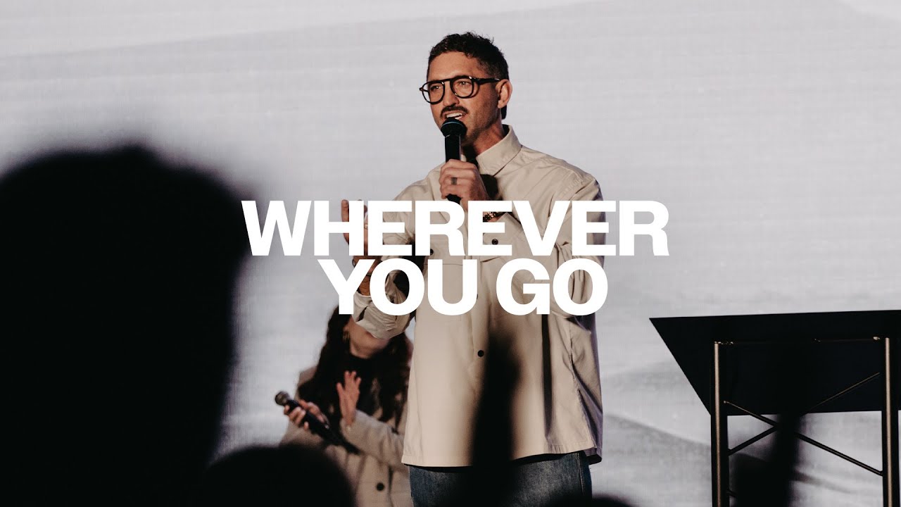 Wherever You Go // Pastor Stevie Flockhart // Promises (Part Two)