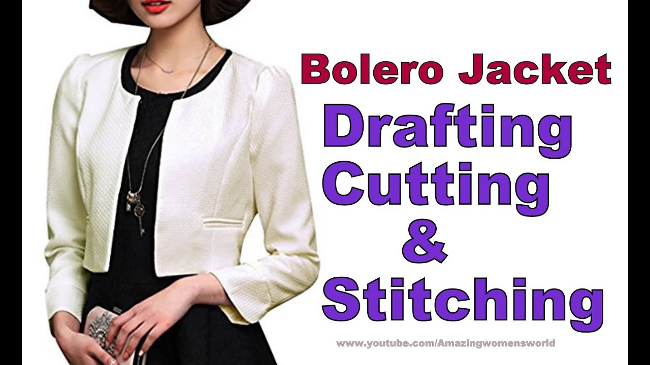 Bolero Jacket Cutting & Stitching for Dress / Kurti / Frocks - Very Simple & Easy Method