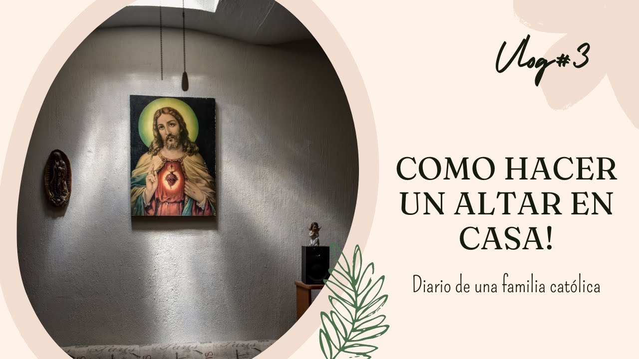 CÓMO HACER TU ALTAR EN CASA? #3