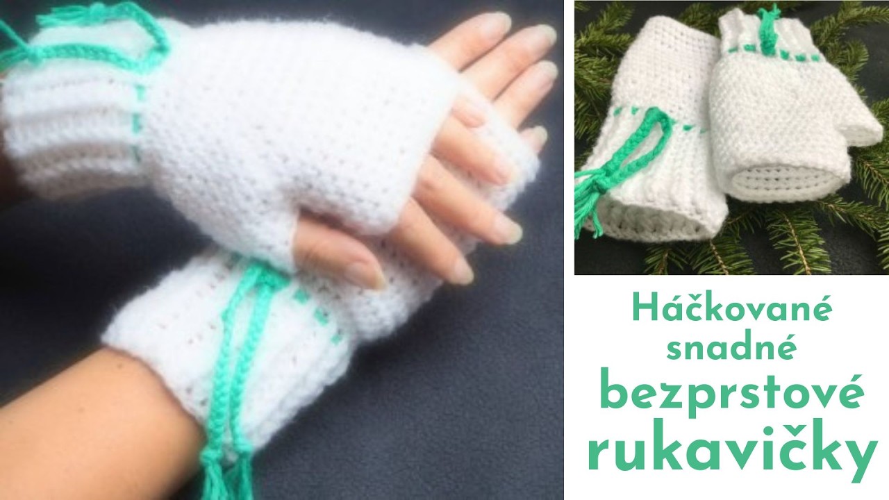 Snadné háčkované bezprstové rukavice: Návod pro začátečníky | Rychlé a jednoduché #hackovanislaskou