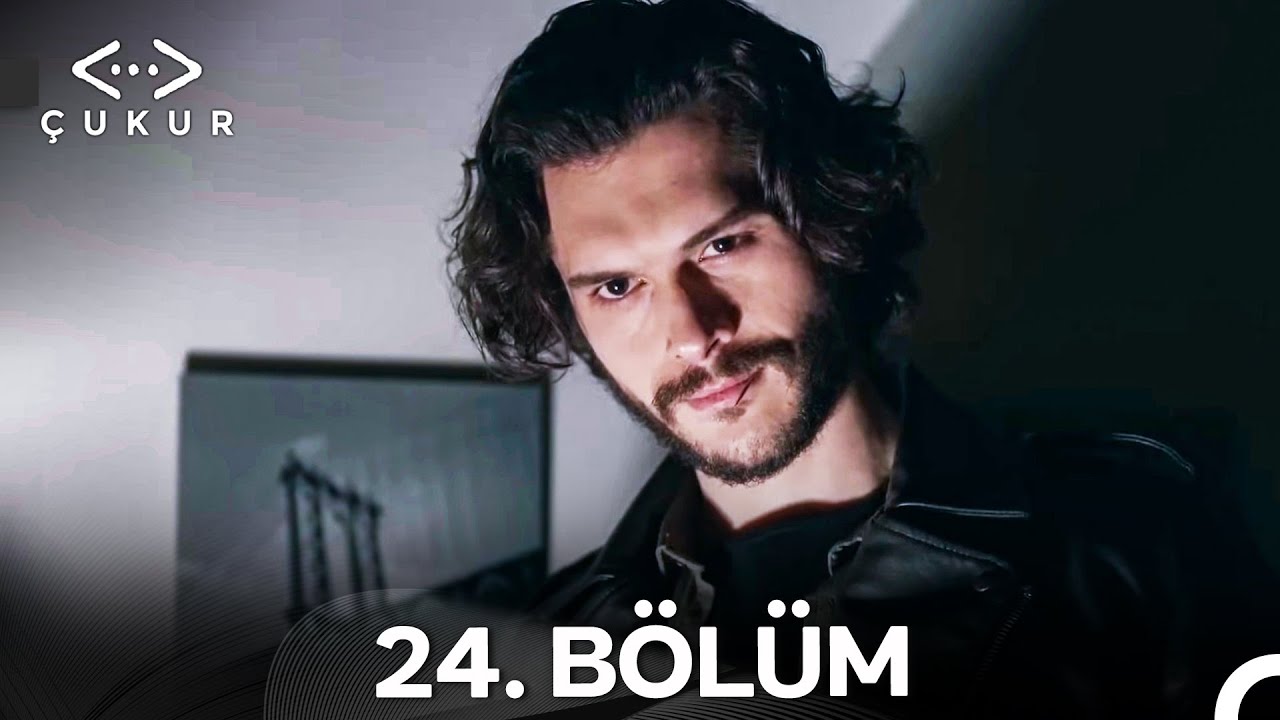 &Ccedil;ukur 1. Sezon 24. B&ouml;l&uuml;m (Full HD)