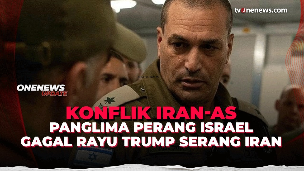 Terkuak! Panglima Tertinggi IDF Gagal Yakinkan Trump untuk Serang Iran  | OneNews Update