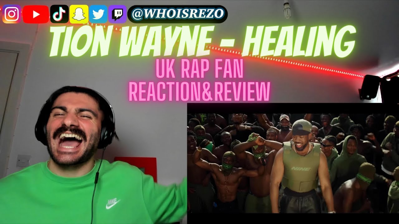 UK Rap Fan REACTS To TION WAYNE - Healing [Reaction&Review] | Who Is Rezo