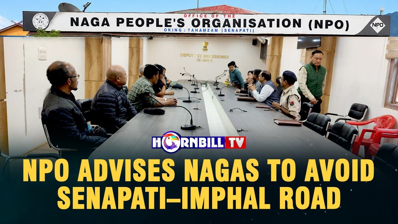 AVOID SENAPATI&ndash;IMPHAL ROAD: NPO ADVISES NAGAS