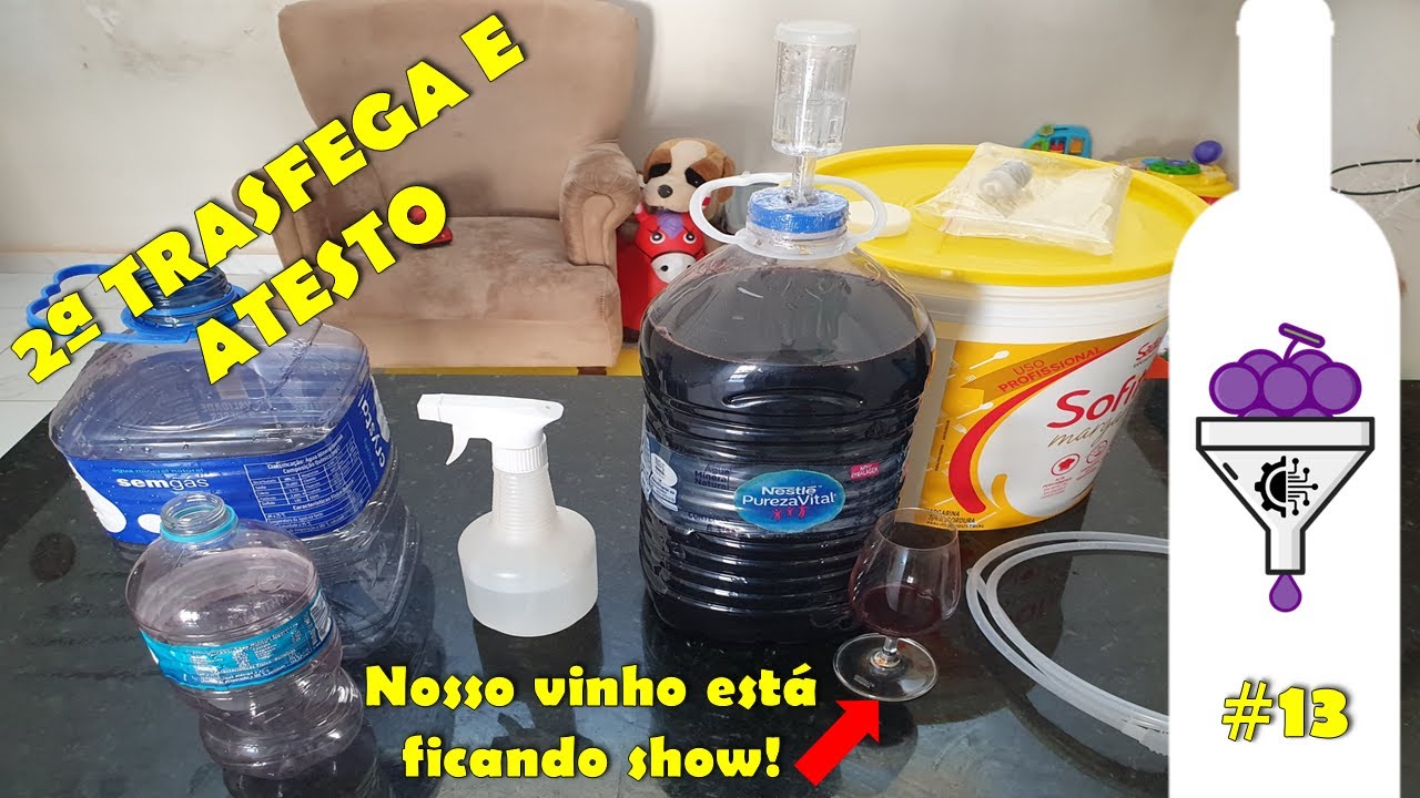 2ª Trasfega e Atesto do vinho - MAKE YOUR WINE #13
