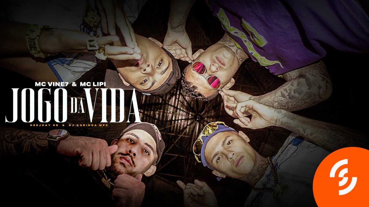 MC Vine 7 e MC Lipi - Jogo da Vida (Deejhay RB e DJ Koringa MPC) [Clipe Oficial]