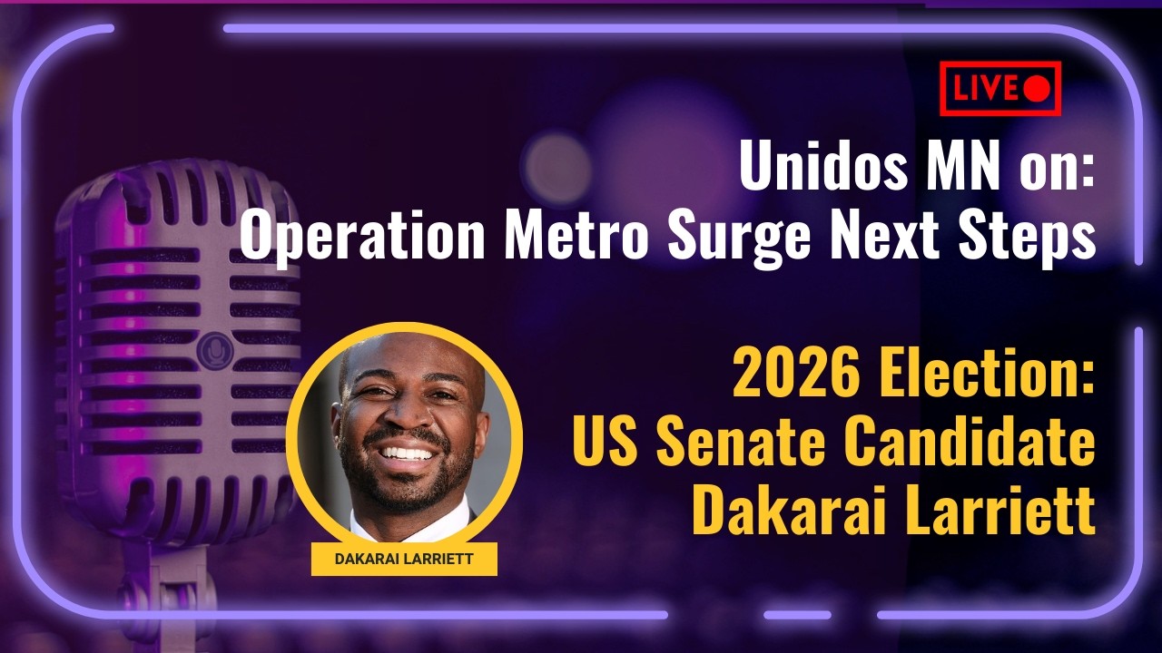 Operation Metro Surge Wind Down: Now What? Plus, Dakarai Larriett (US Senate Candidate)