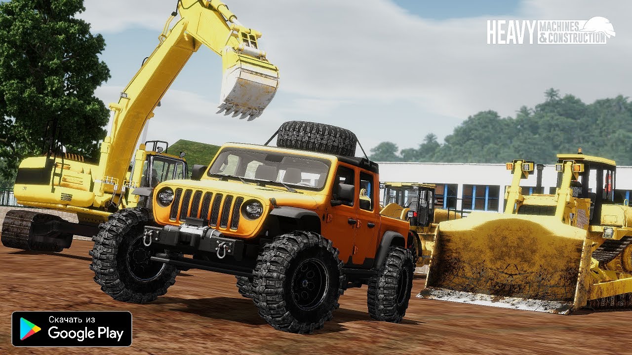 РЕЛИЗ HEAVY MACHINES & CONSTRUCTION НА АНДРОИД СИМУЛЯТОР БЕЗДОРОЖЬЯ И ТЕХНИКИ HEAVY MACHINES ANDROID