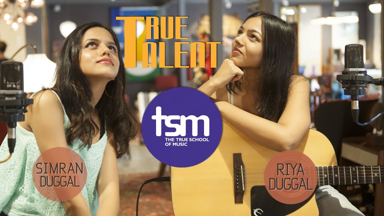 TrueTalent - Simran & Riya Duggal