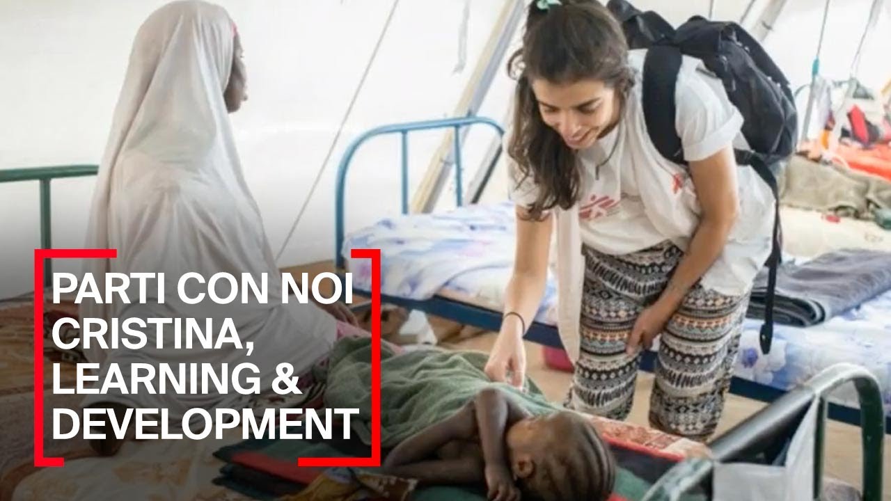 Parti con noi! La testimonianza di Cristina, Learning & Development Mng MSF