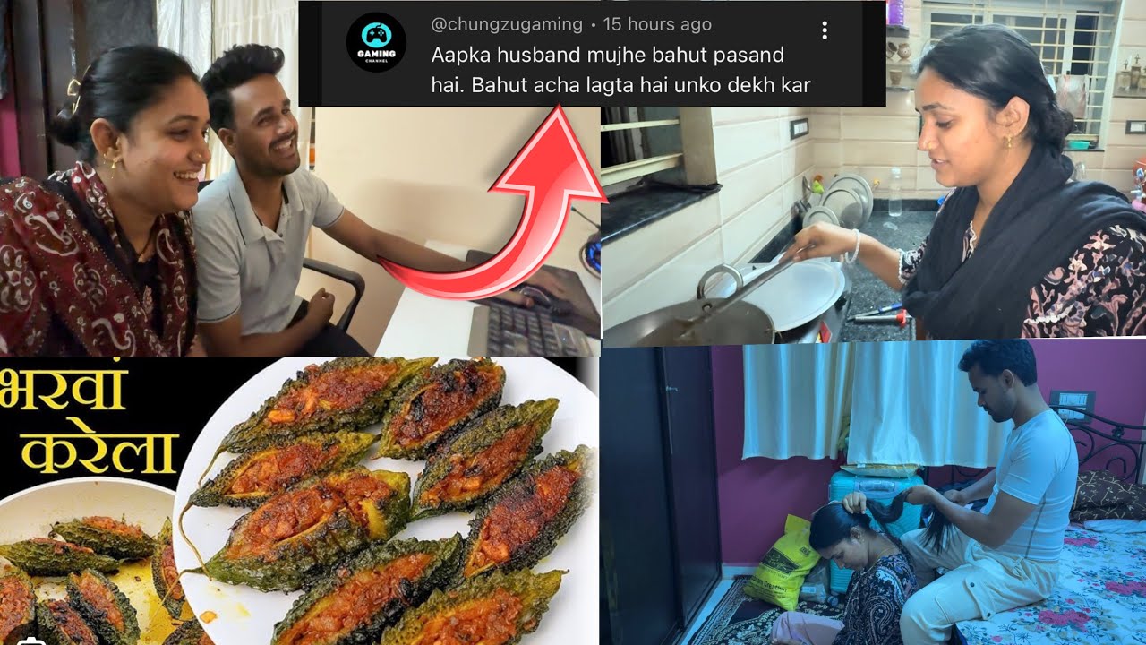 Cooking karela bharta😋husband ne  hair masaj kiya ||ab Mera kya hoga Pati ko koi or psd karta h 😒
