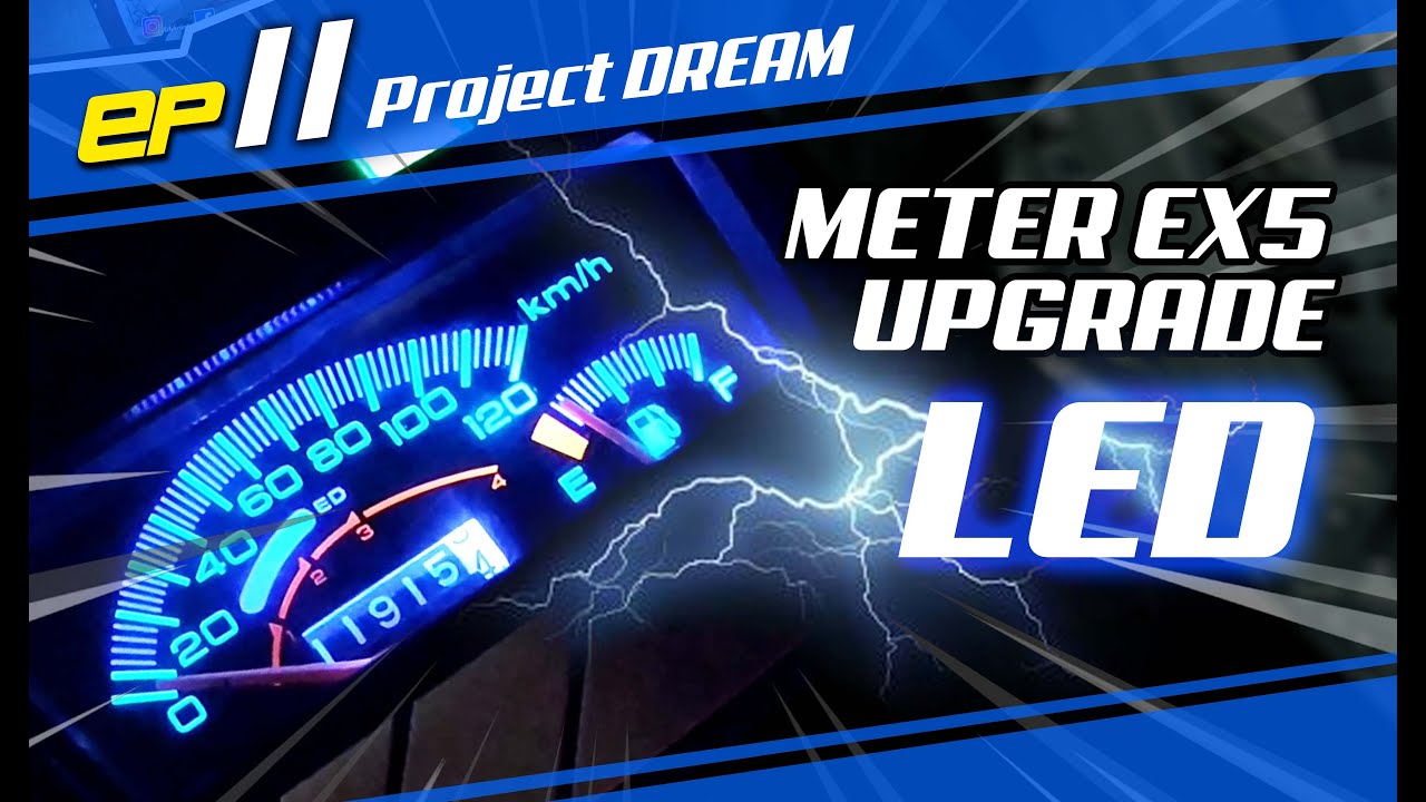 EP11_ Cara2 install LED dekat Meter EX5 Dream@HP  || #EX5motorvlog