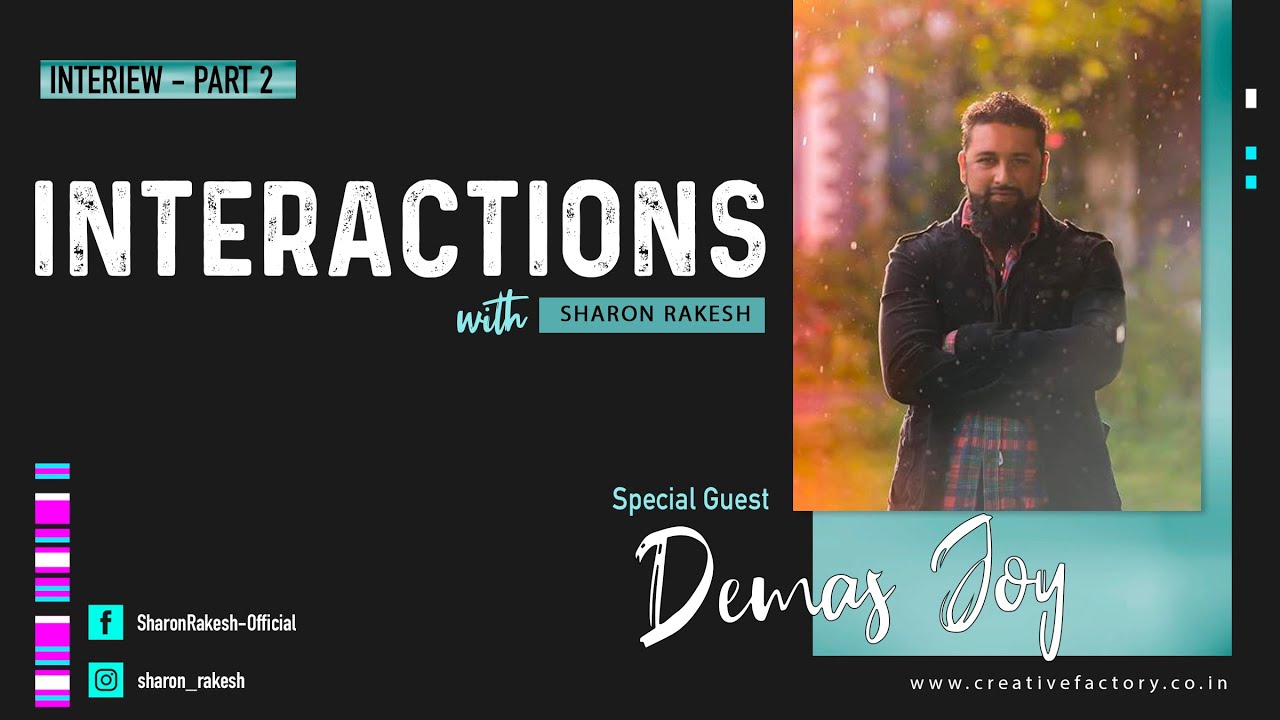 Interaction with Demas Joy _ Part 2