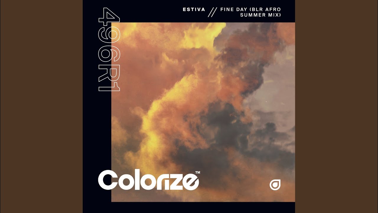 Fine Day (BLR Afro Summer Extended Mix)