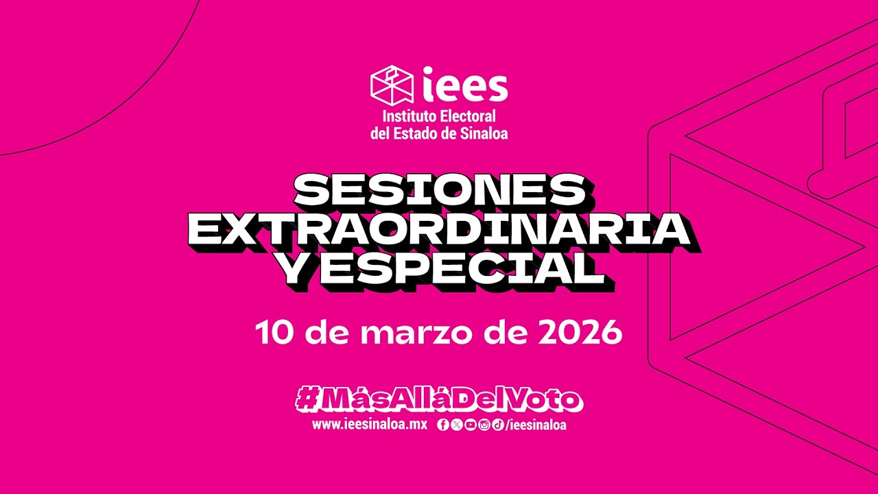 SESIONES EXTRAORDINARIA Y ESPECIAL 10 DE MARZO DE 2026