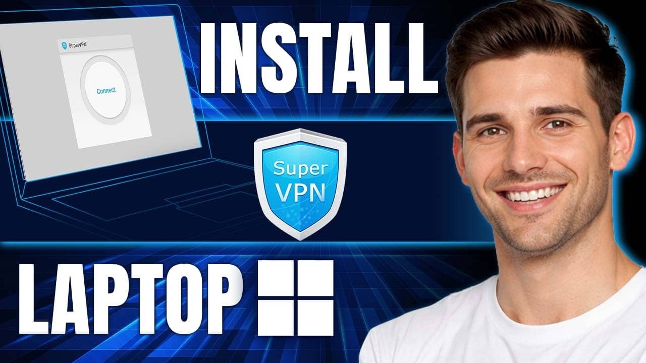 Как установить Super VPN на ПК/ноутбук | Пошаговое руководство (2026)