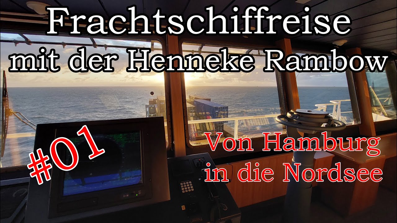 Frachtschiffreise 2025 mit MS HENNEKE RAMBOW | #01 Einsteigen in Hamburg | Containerschiff