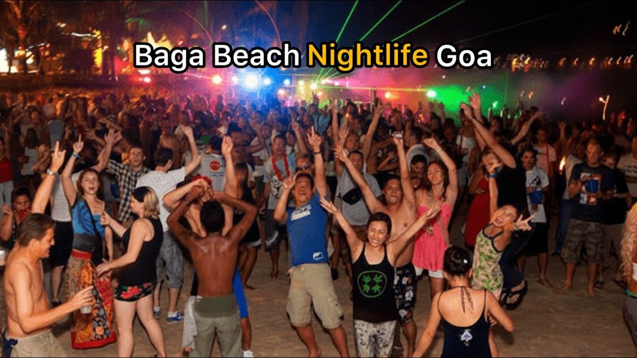 Baga Beach Nightlife 2025 | Goa&rsquo;s Most Electrifying Party Scene! 🔥🌴