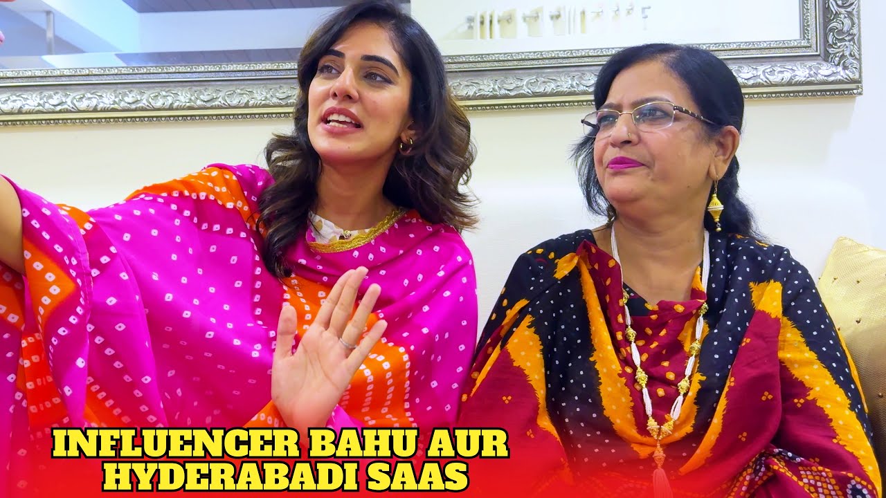INFLUENCER BAHU VS HYDERABADI SAAS