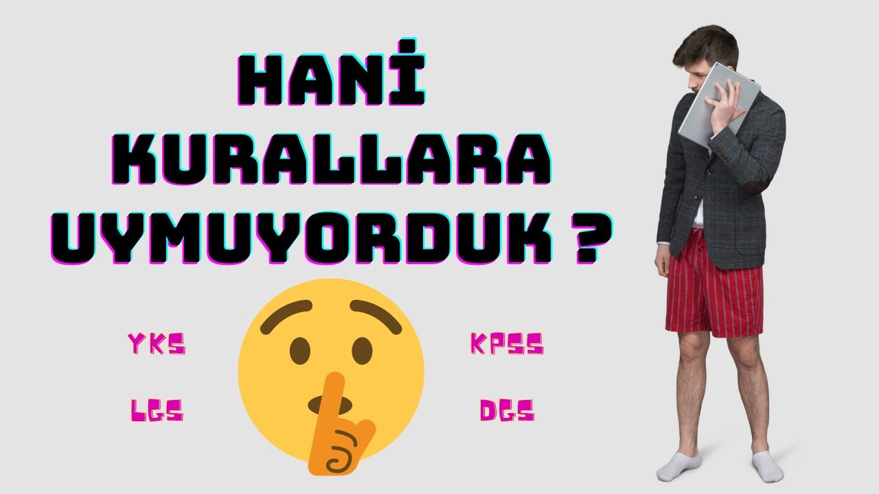 SESSİZCE GELİŞ / Herkes İçin Ders Çalışma Kuralları / YKS / LGS / KPSS / DGS