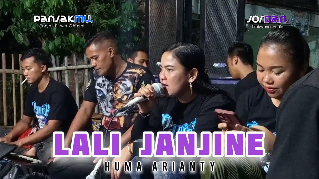LALI JANJINE - Huma Arianty - JANDHUT PANJAK RUWET - JORDAN AUDIO PRO