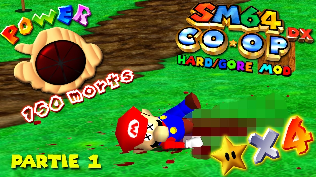De la... nostalgie, oui ! | Hard/Gore mod | Super Mario 64 (Co-op Deluxe) | Partie 1