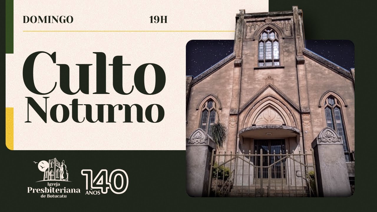 Culto Noturno 15/02/2026 - 19:00